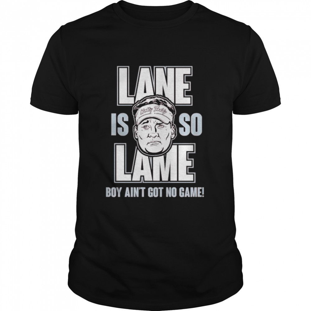 Alabama football lane is lame boy ain’t got no game shirt Classic Men's T-shirt