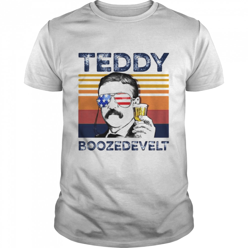 Theodore Roosevelt beer Teddy Boozedevelt shirt Classic Men's T-shirt