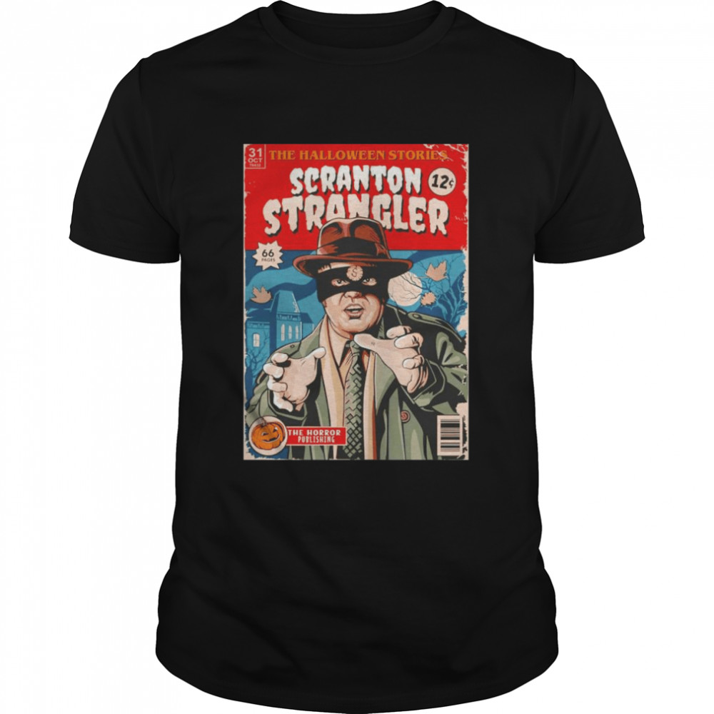 The Halloween Stories Scranton Strangler shirt