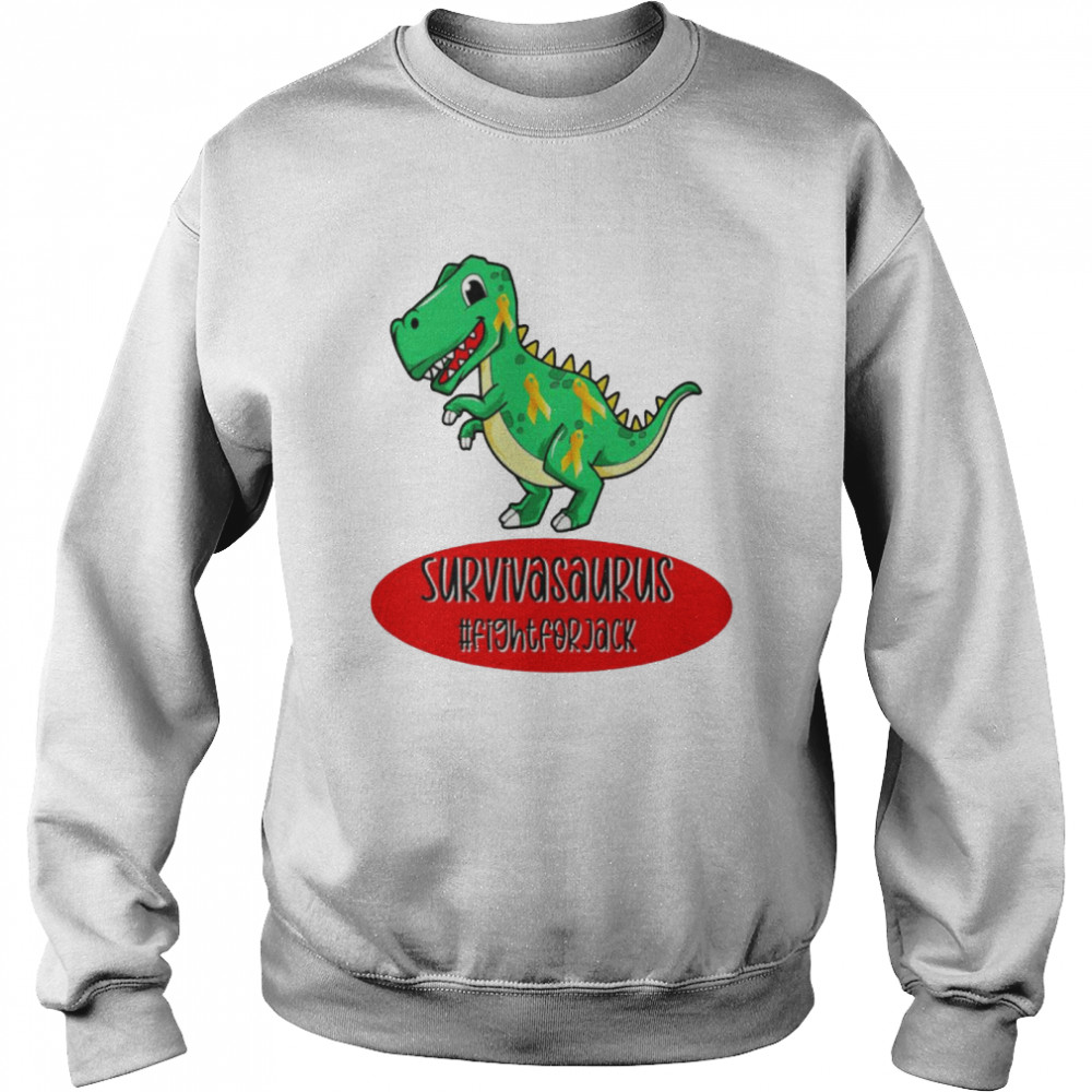 Survivasaurus T-rex cancer fight for Jack shirt Unisex Sweatshirt