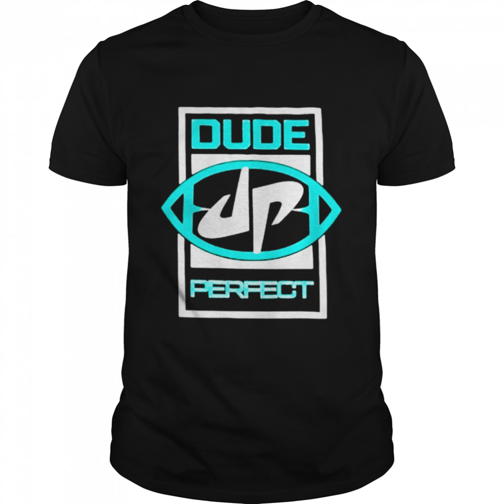 Dude perfect shirt