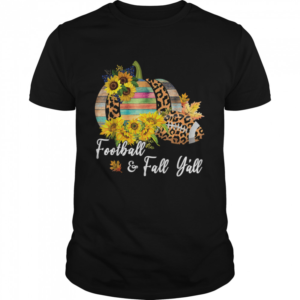 Football And Fall Y’all Leopard Pumpkin Sunflower Autumn T- Classic Men's T-shirt