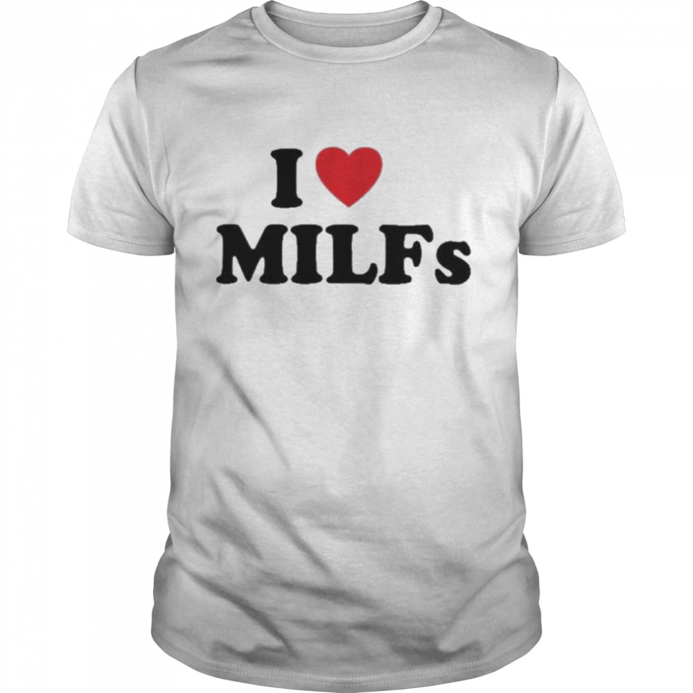 I love heart milfs shirt Classic Men's T-shirt