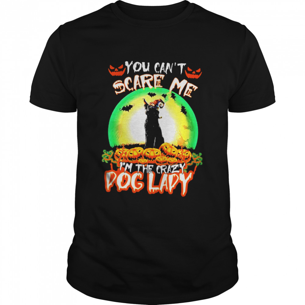 You Cant Scare Me Labrador Im The Crazy Dog Lady Halloween shirt Classic Men's T-shirt