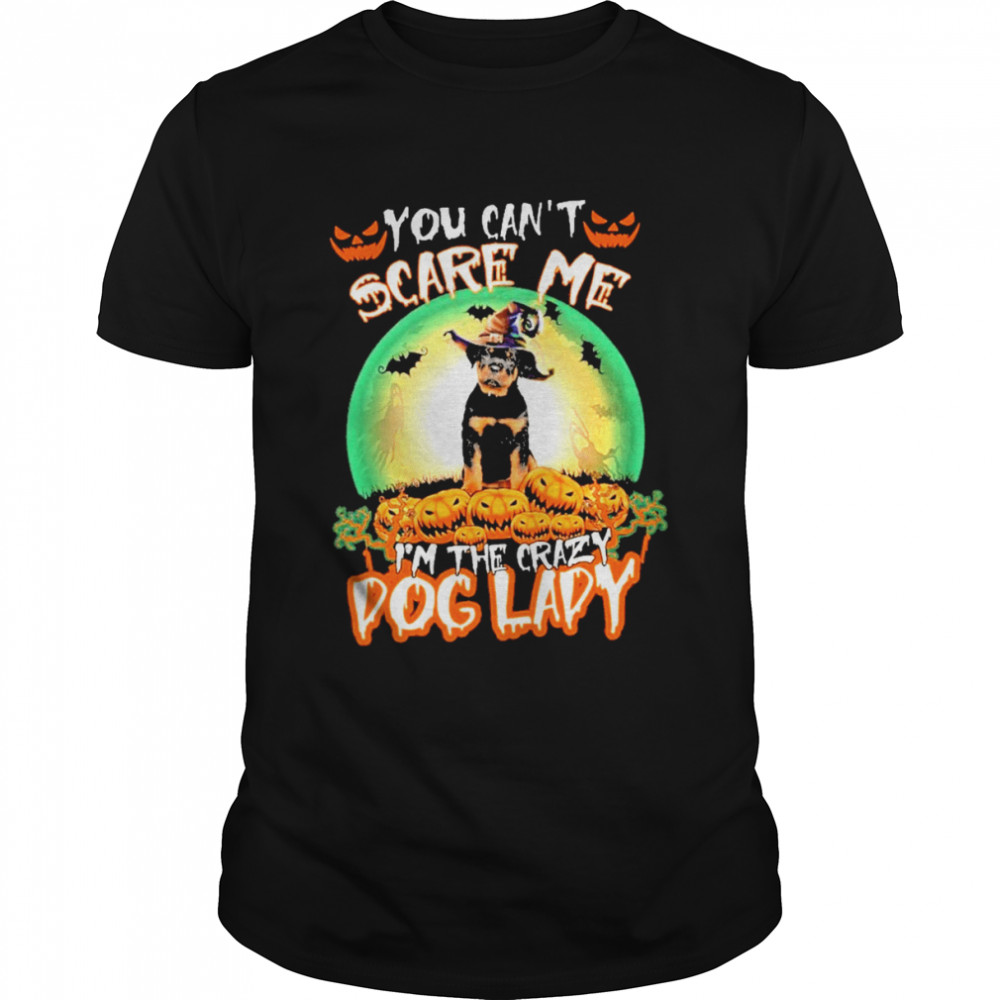 You Cant Scare Me Rottweiler Im The Crazy Dog Lady Halloween shirt Classic Men's T-shirt