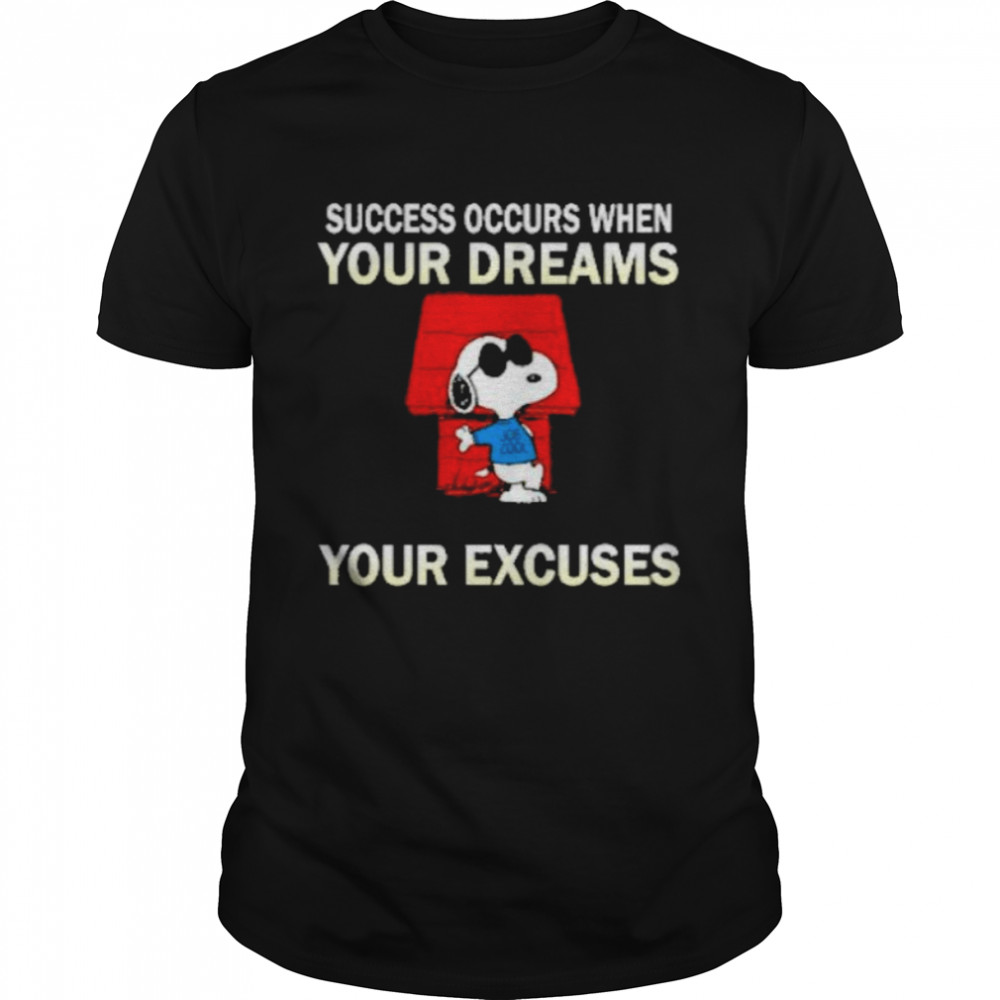 Success occurs when your dreams get bigger than your excuses snoopy shirt Classic Men's T-shirt