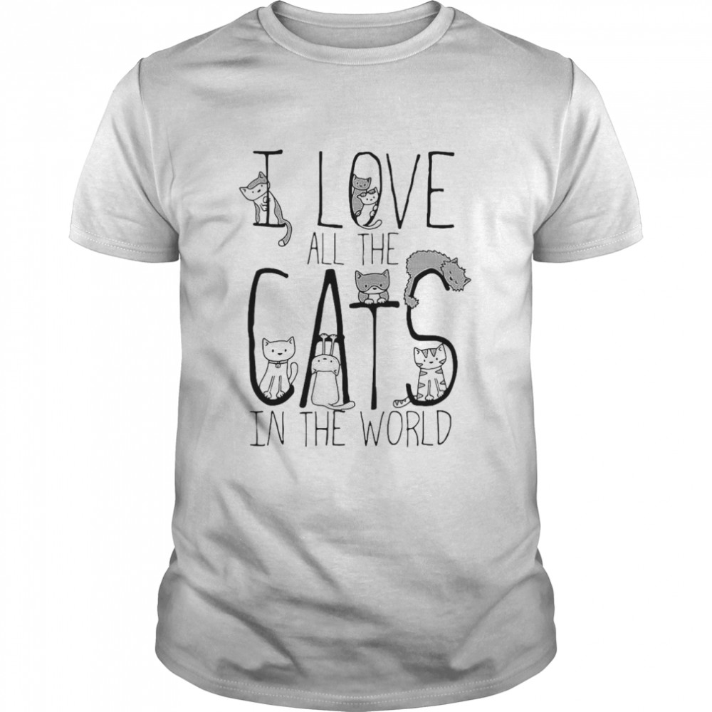 I Love All The Cats In The World T-shirt Classic Men's T-shirt
