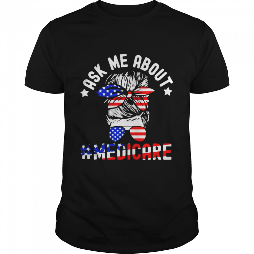 American Flag Nurse Ask Me About Medicare Health Insurance Consultant  Classic Men's T-shirt
