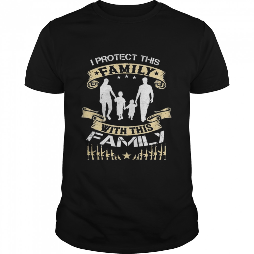 I Protect this Family with this Family 2021 shirt Classic Men's T-shirt