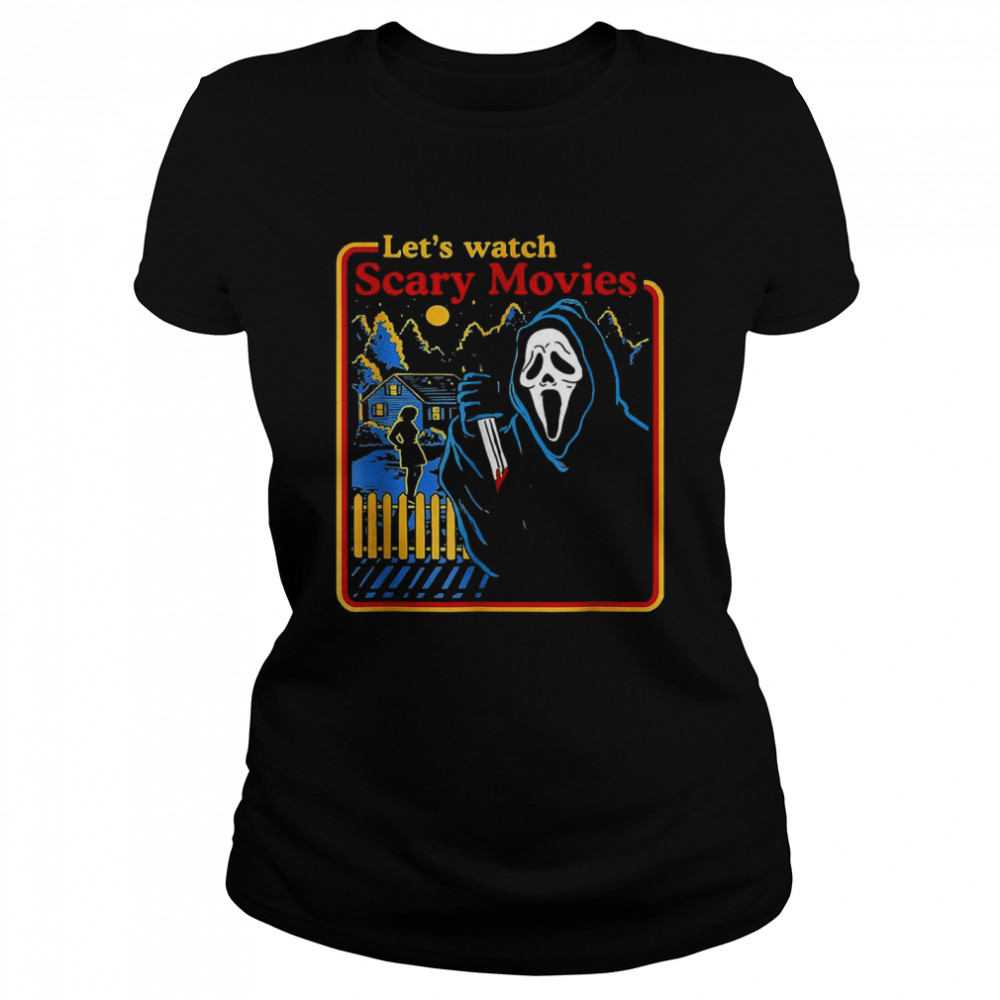 Lets Watch Scary Movies Scream Horror 2021 Halloween  Classic Women's T-shirt
