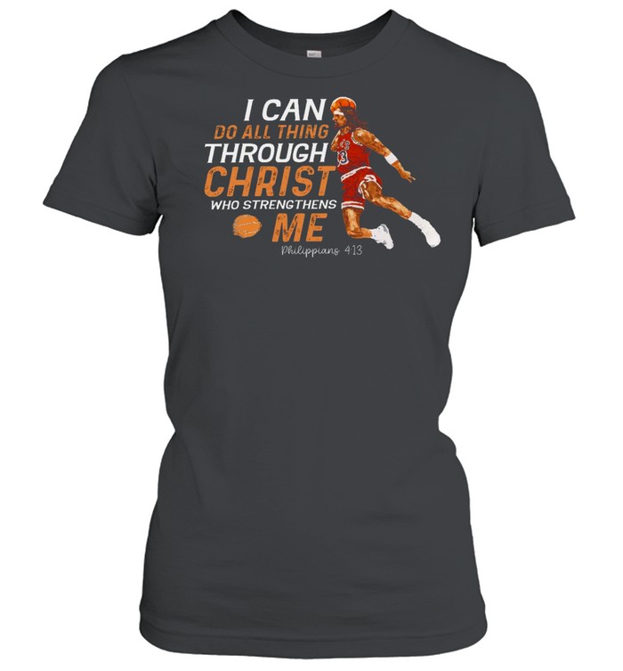 I can do all things through christ who strengthens me shirt Classic Women's T-shirt