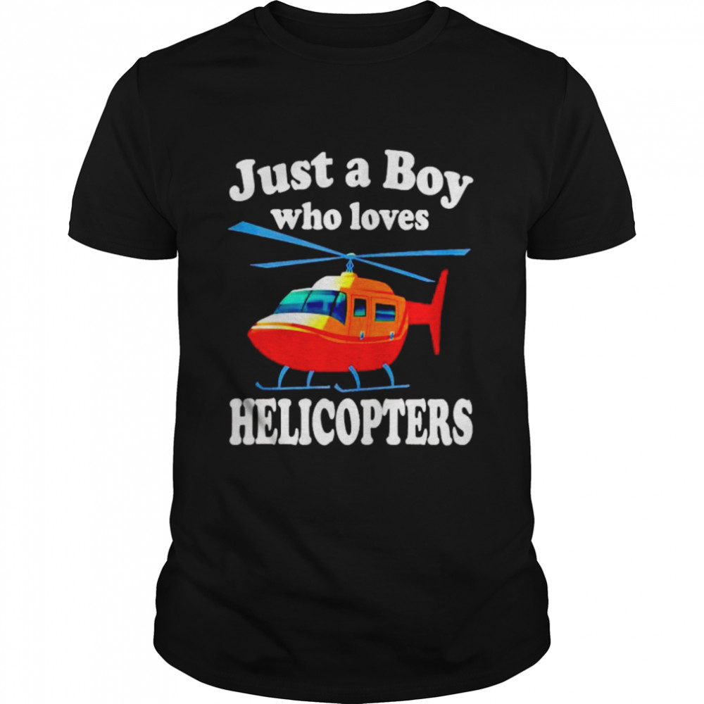 Just a boy who loves helicopters shirt Classic Men's T-shirt