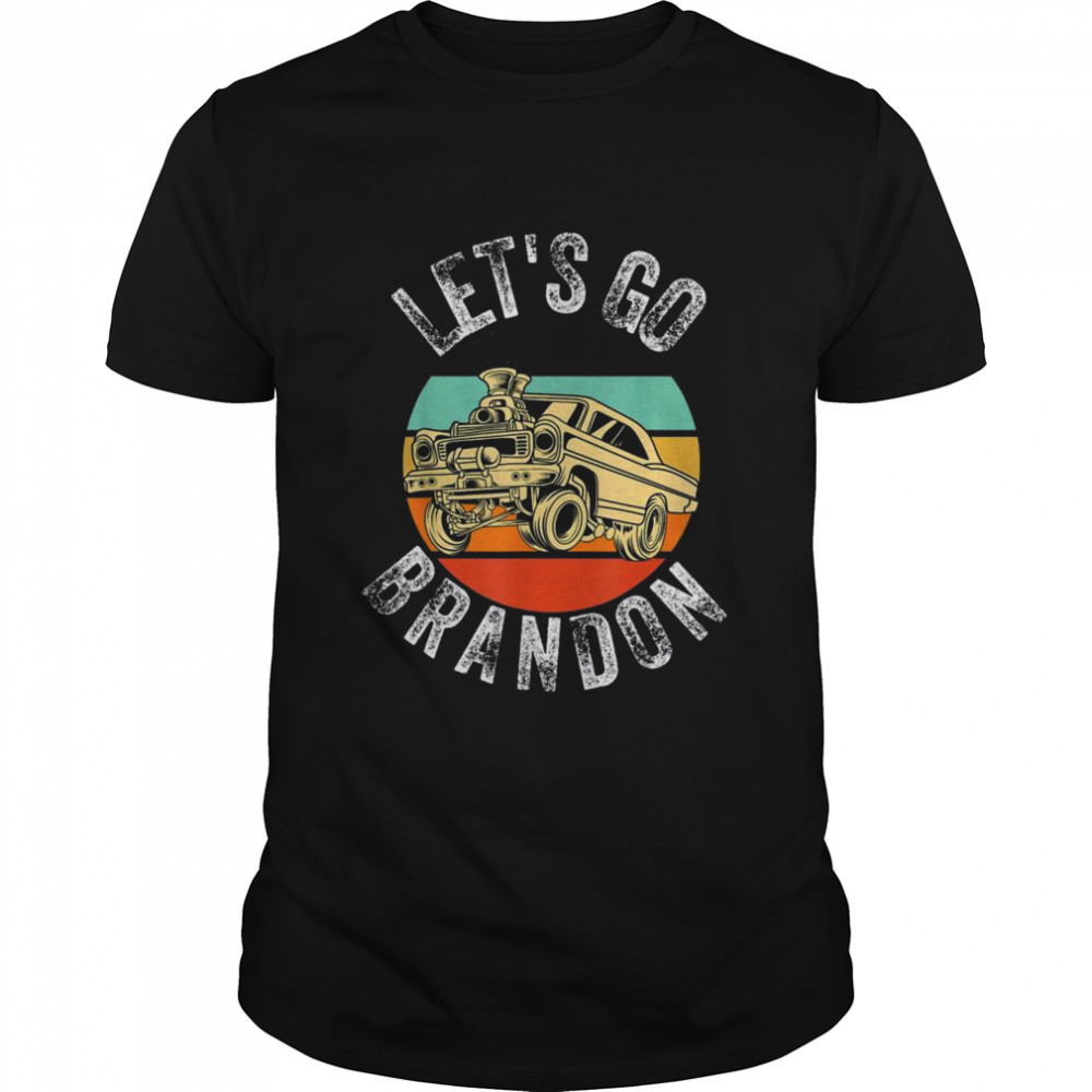 Vintage Lets Go Brandon Cartoon Gasser Car Retro Sunset shirt Classic Men's T-shirt
