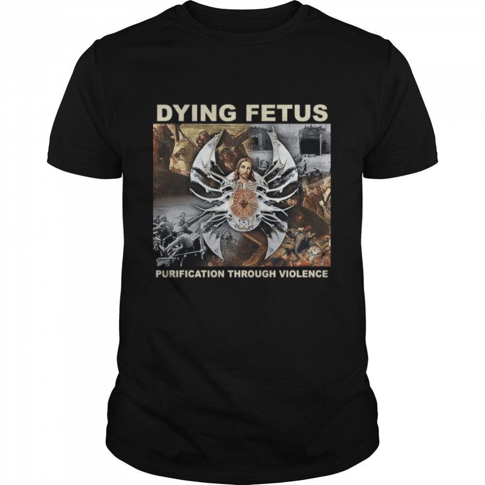 Dying Fetus Purification Through Violence Dying Fetus December 3 On Ltd  Classic Men's T-shirt