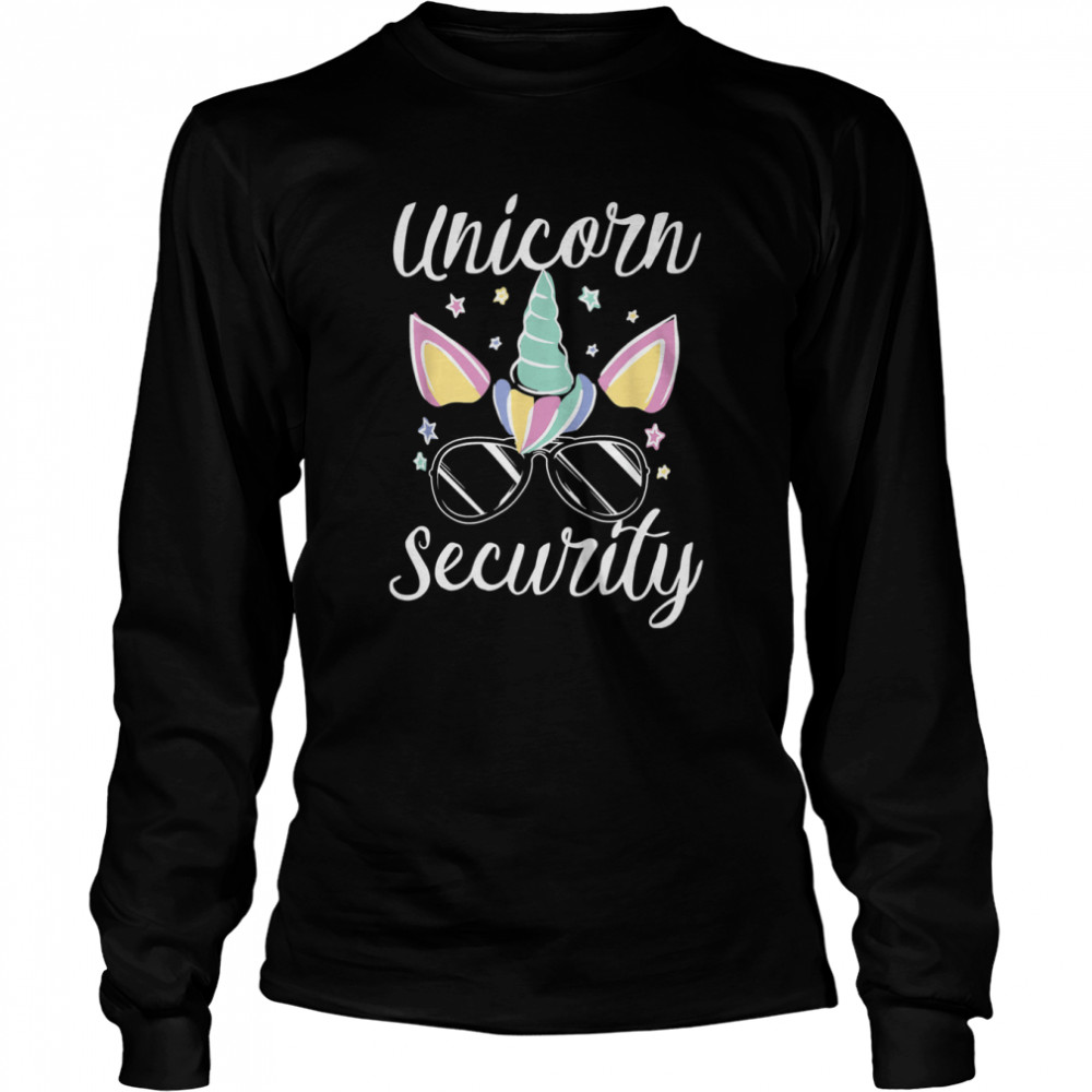 Unicorn Security for a Unicorn Costume Adults Unicorn Long Sleeved T-shirt