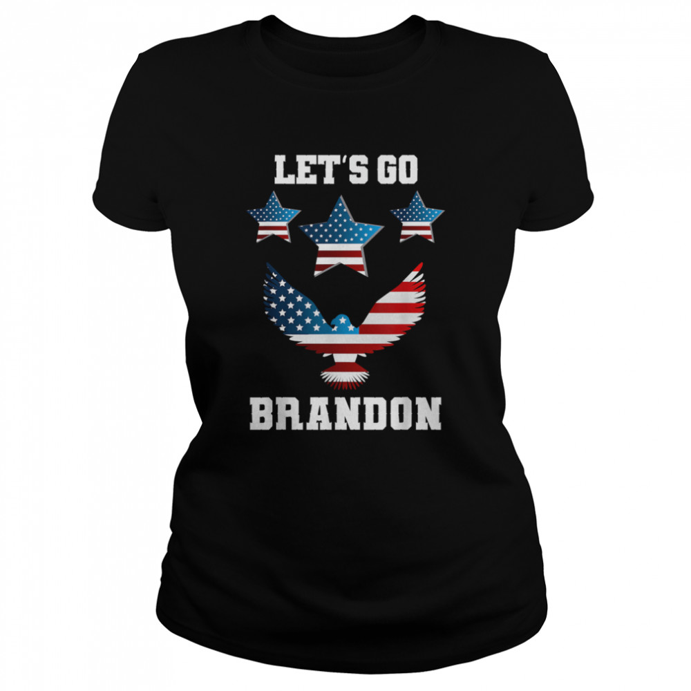 Let’s Go Brandon Conservative Anti Liberal Eagle US Flag T- Classic Women's T-shirt