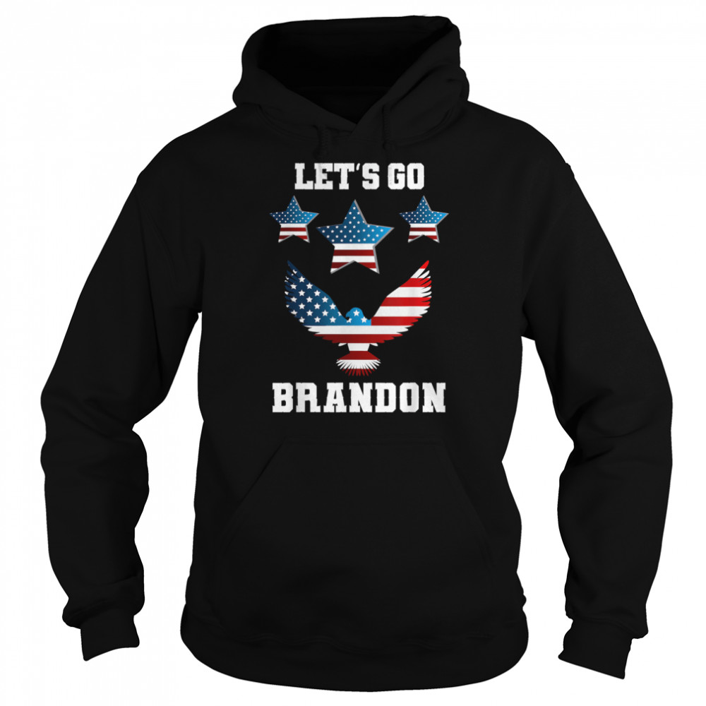 Let’s Go Brandon Conservative Anti Liberal Eagle US Flag T- Unisex Hoodie