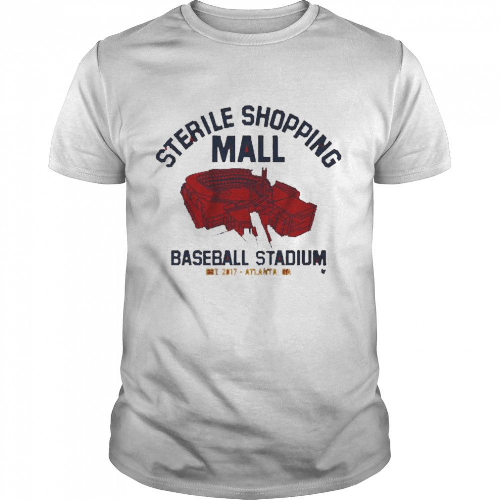 Sterile Shopping Mall Atlanta Stadium  Classic Men's T-shirt
