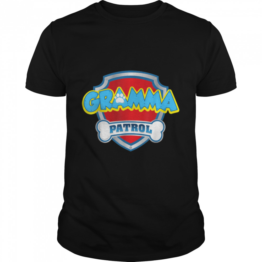 Funny Gramma Patrol - Dog Mom, Dad For Men Women T-Shirt B09JWBN8SH