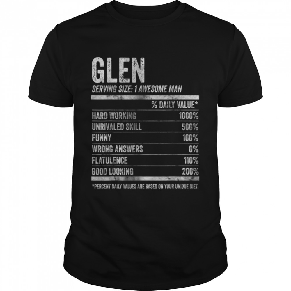 Mens Glen Nutrition Personalized Name  Funny Name Facts T- B09K2P33M9 Classic Men's T-shirt