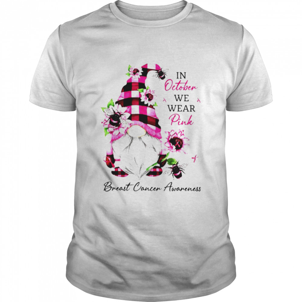 Pink Gnome Flowers And Ribbons In October We Wear Pink Breast Cancer Awareness  Classic Men's T-shirt