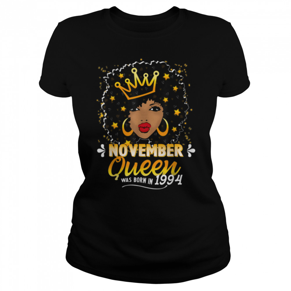 Queen November 27th Birthday  Women 1994 27 Year Old T- B09K5K4KQ9 Classic Women's T-shirt