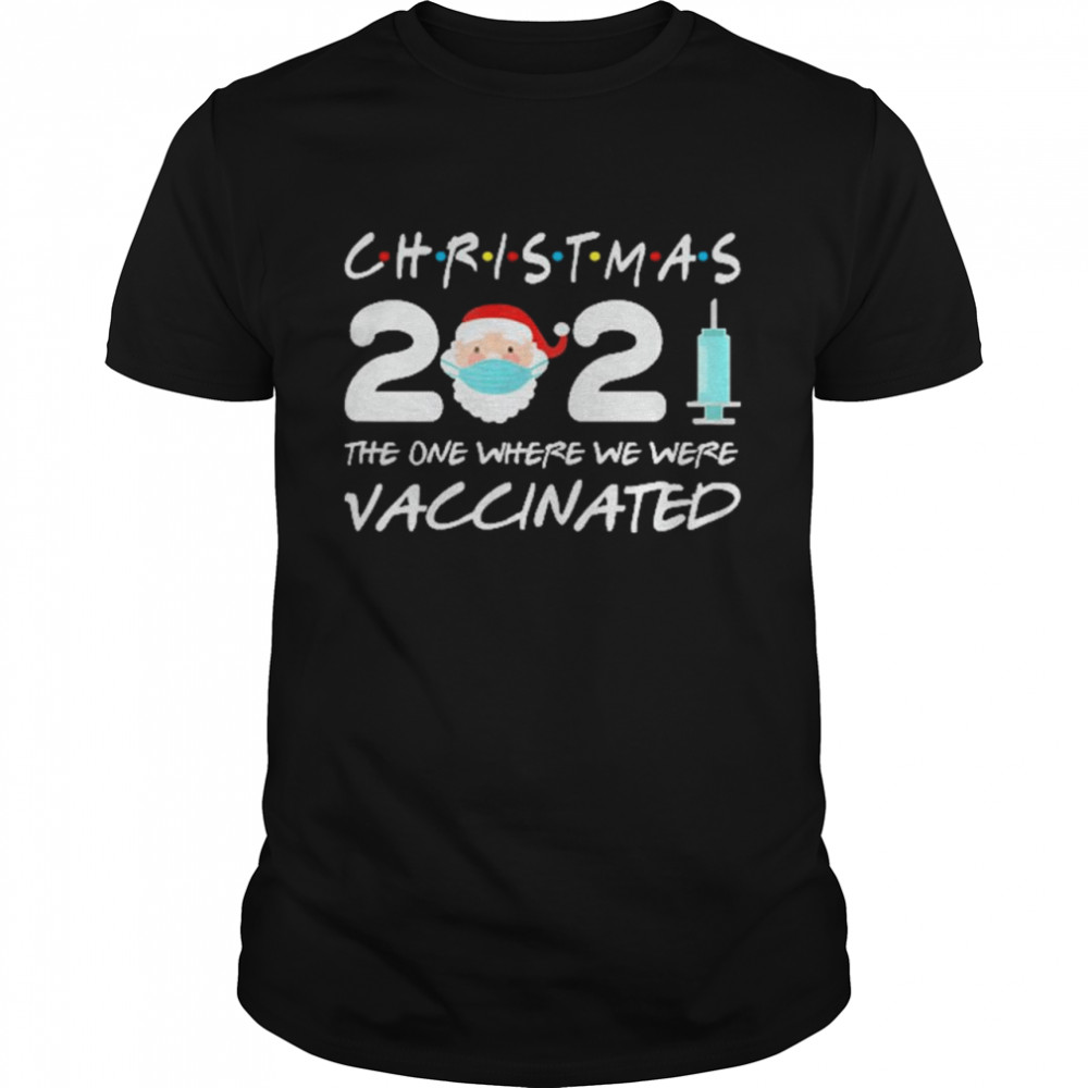 2021 Xmas Vaccinated Santa Face With Mask Social Distancing Shirt