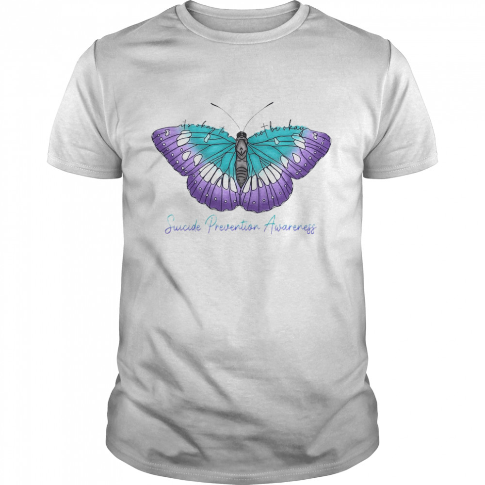 Butterfly Suicide Prevention Awareness it’s Okay To Not Be Okay T-shirt Classic Men's T-shirt
