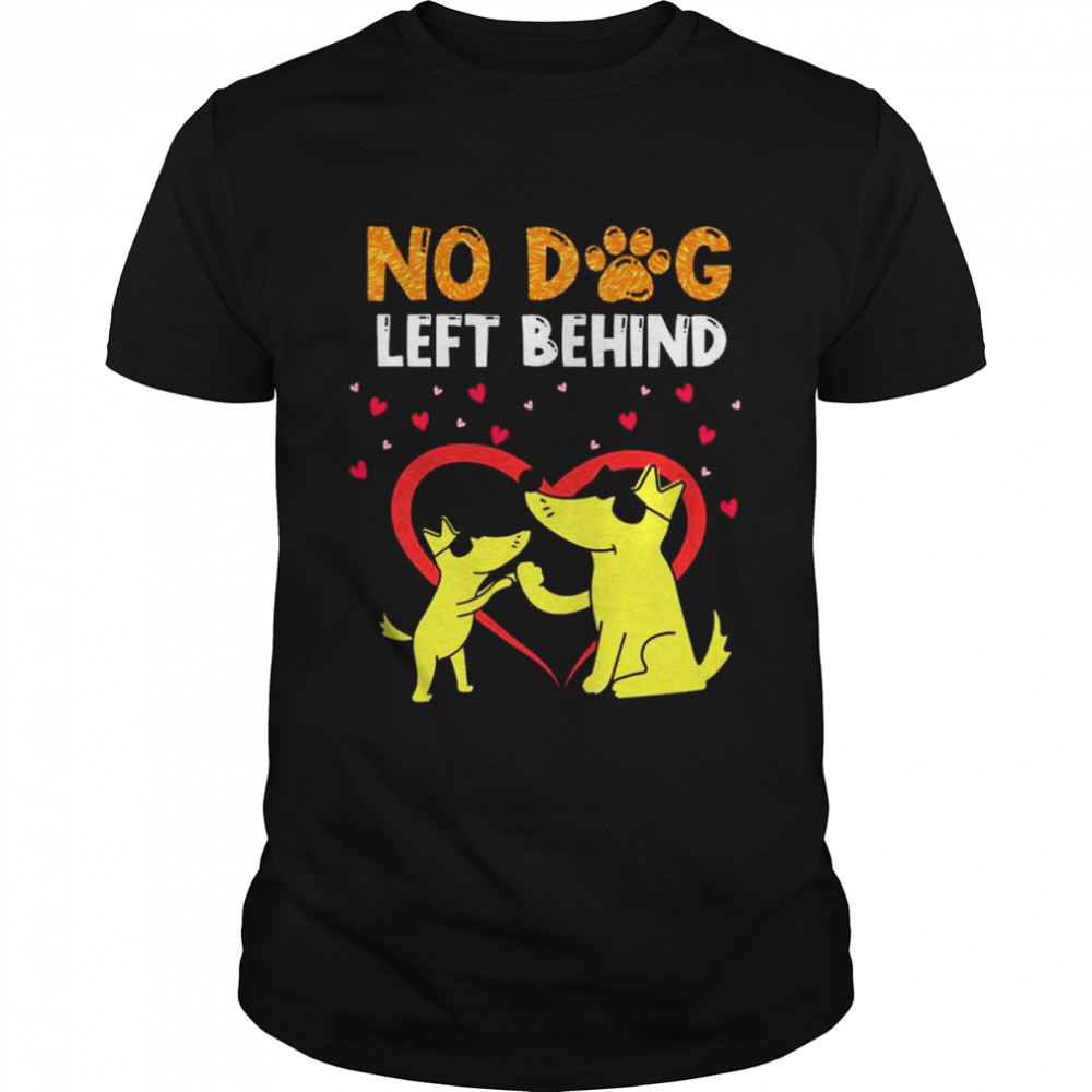 no Dog left behind Fuggy heart shirt Classic Men's T-shirt