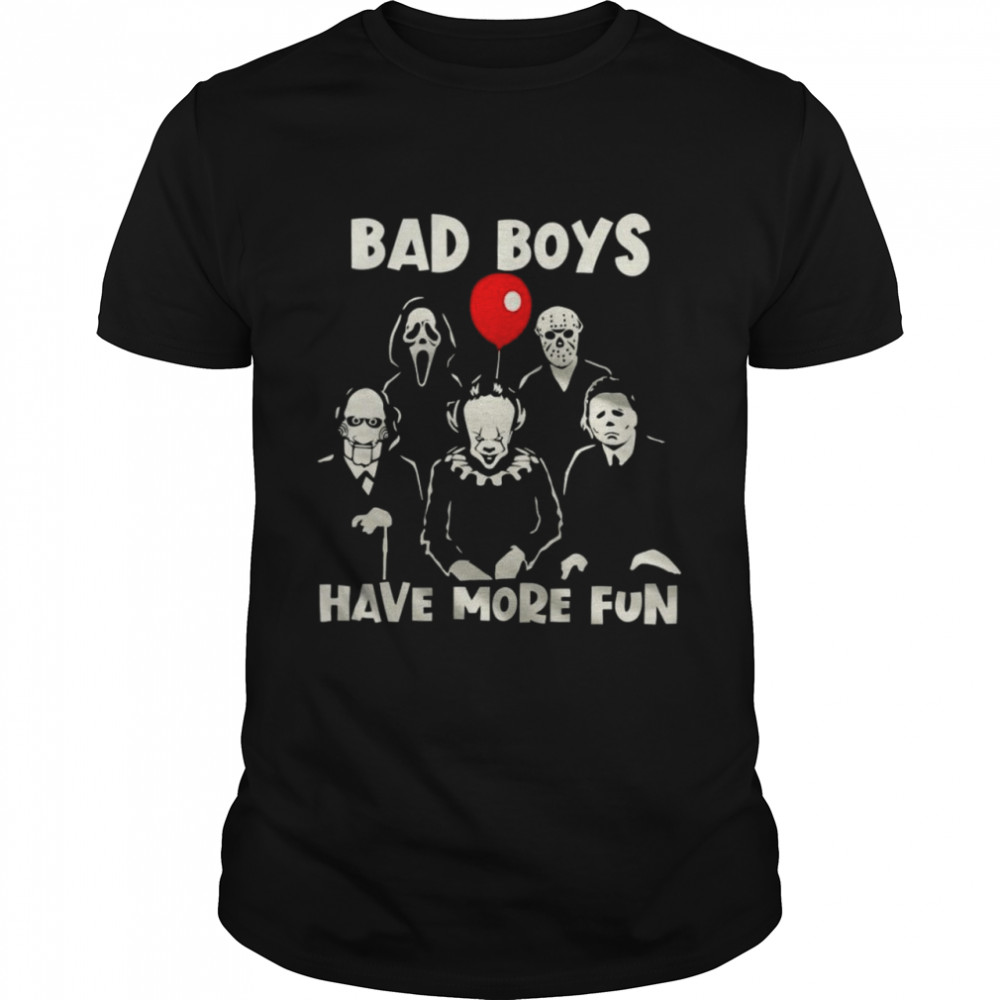 Bad Boys Have More Fun  Classic Men's T-shirt