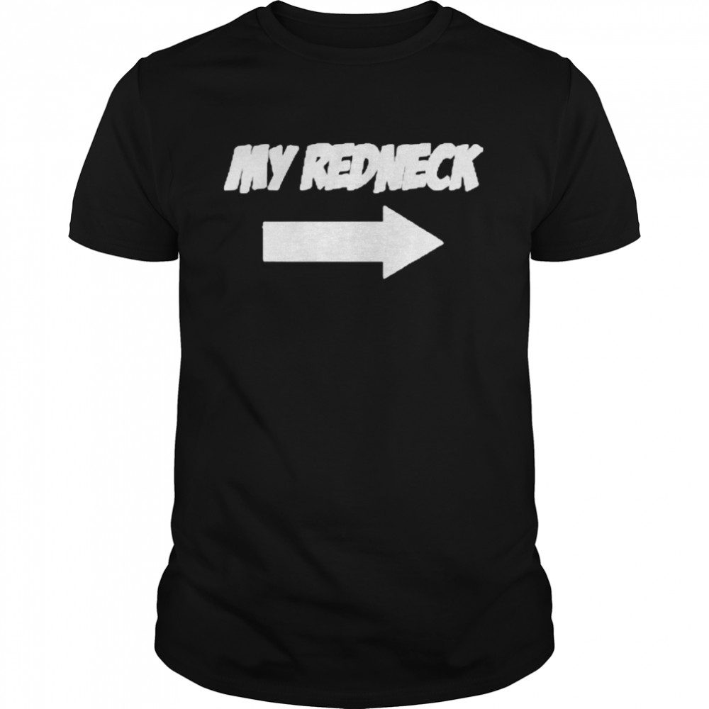 My Redneck  Classic Men's T-shirt