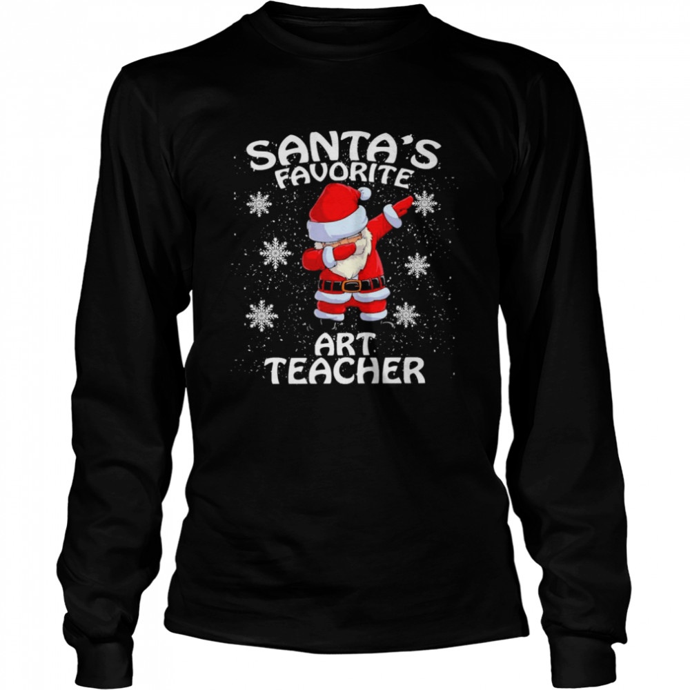 Santa’s Favorite Art Teacher Christmas Sweater T-shirt Long Sleeved T-shirt