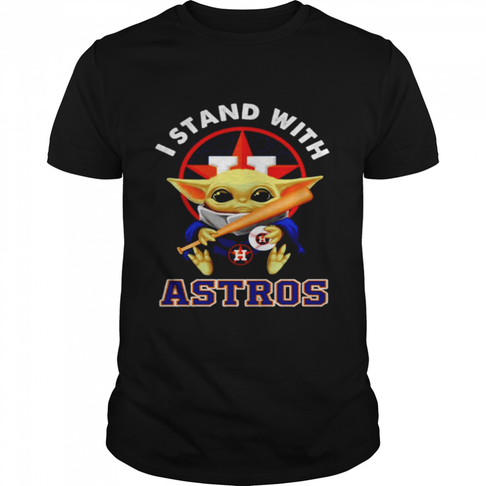 Baby Yoda I stand with Astros shirt