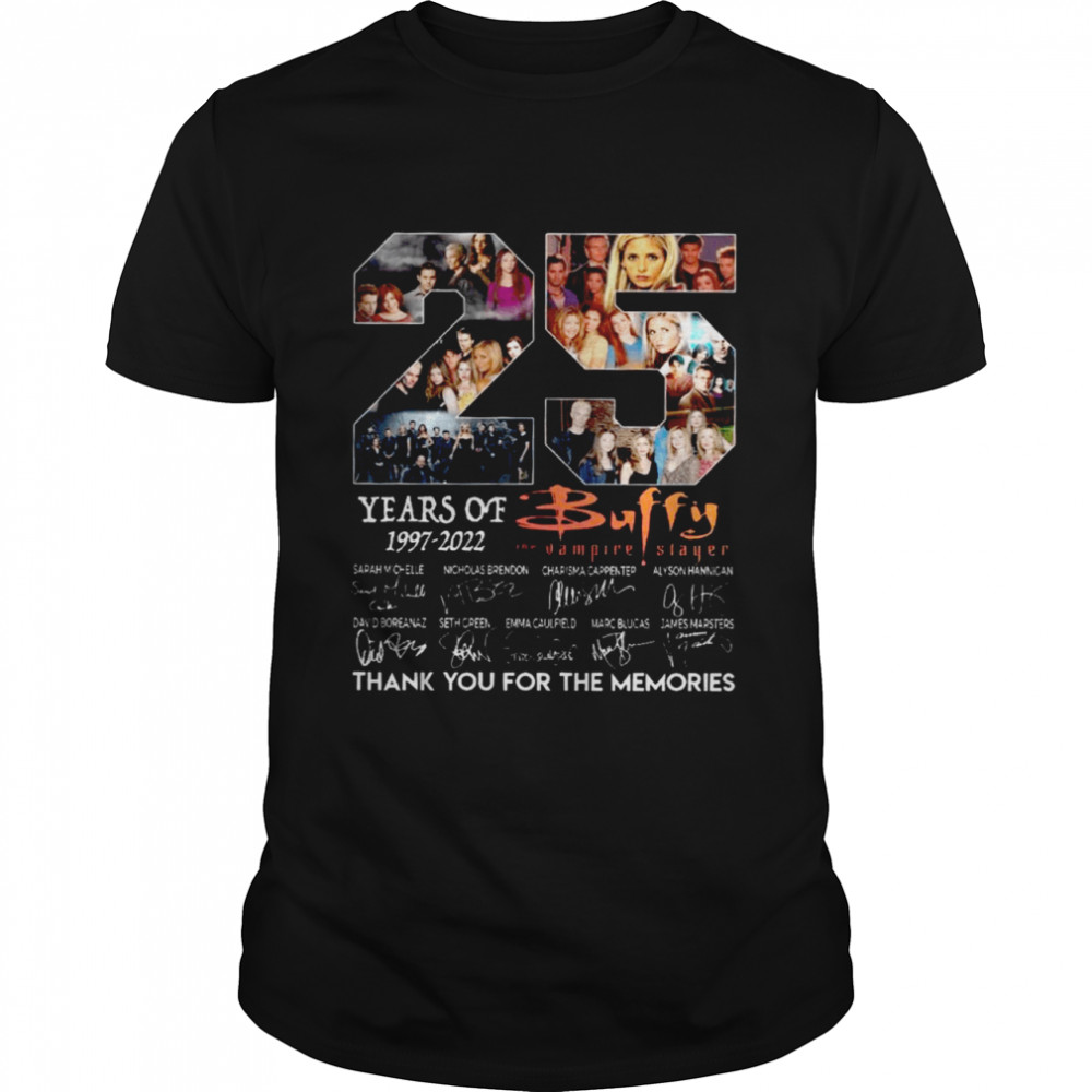 25 years of 1997 2022 buffy the vampire slayer thank you for the memories shirt