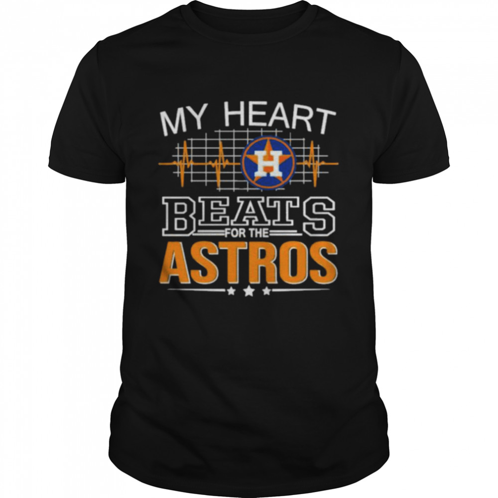 My heartbeat for the houston astros shirt