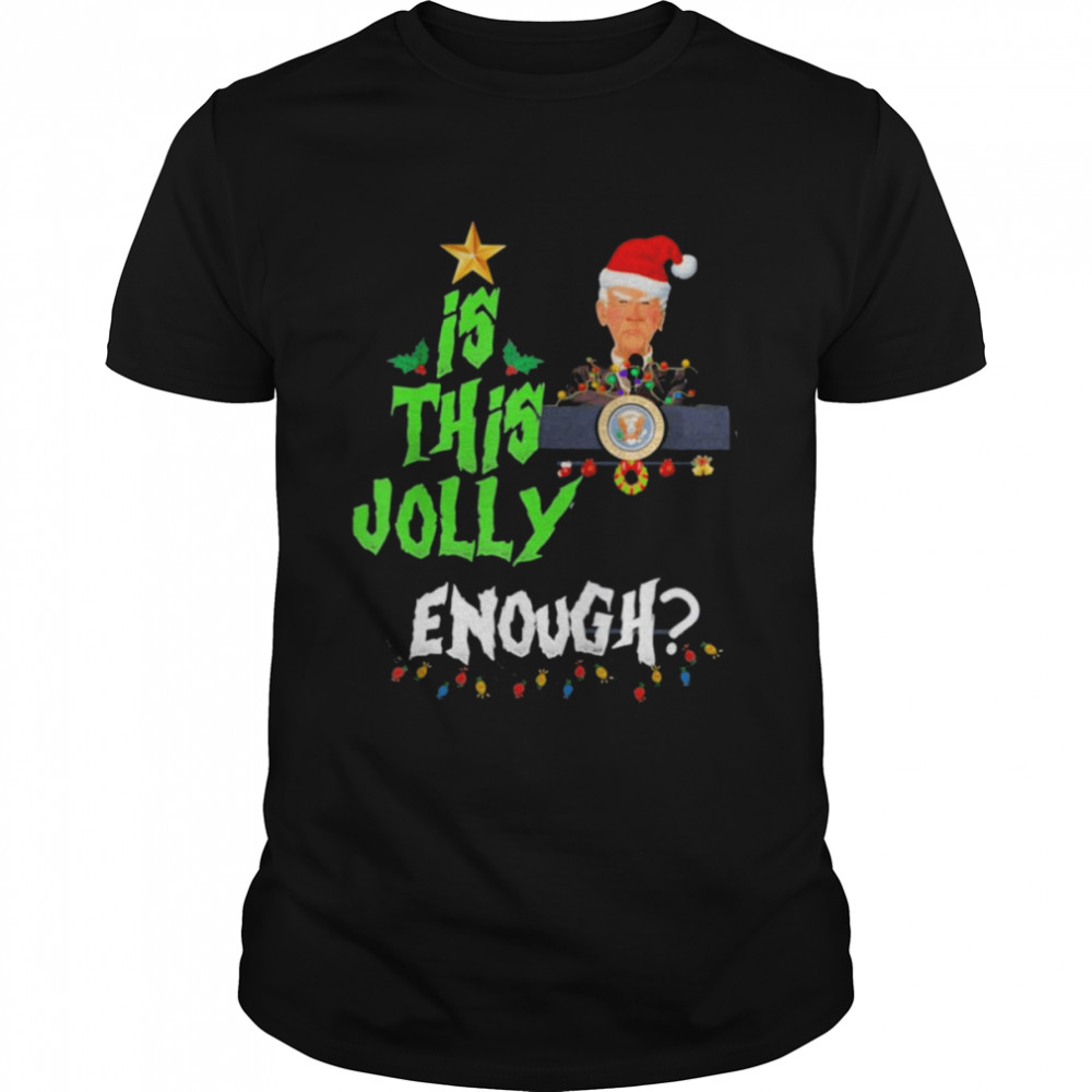 Santa Joe Biden Is This Jolly Enough Christmas  Classic Men's T-shirt