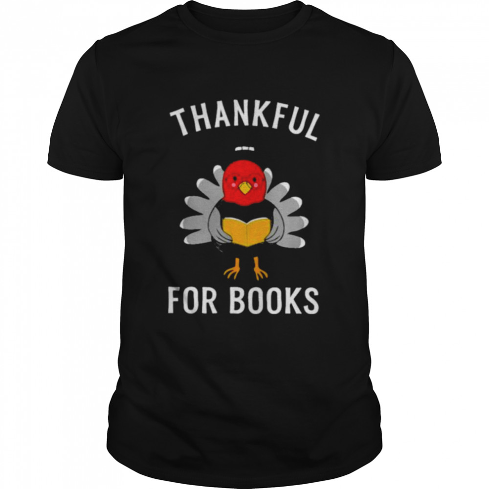 Thankful for Books Turkey shirt Classic Men's T-shirt