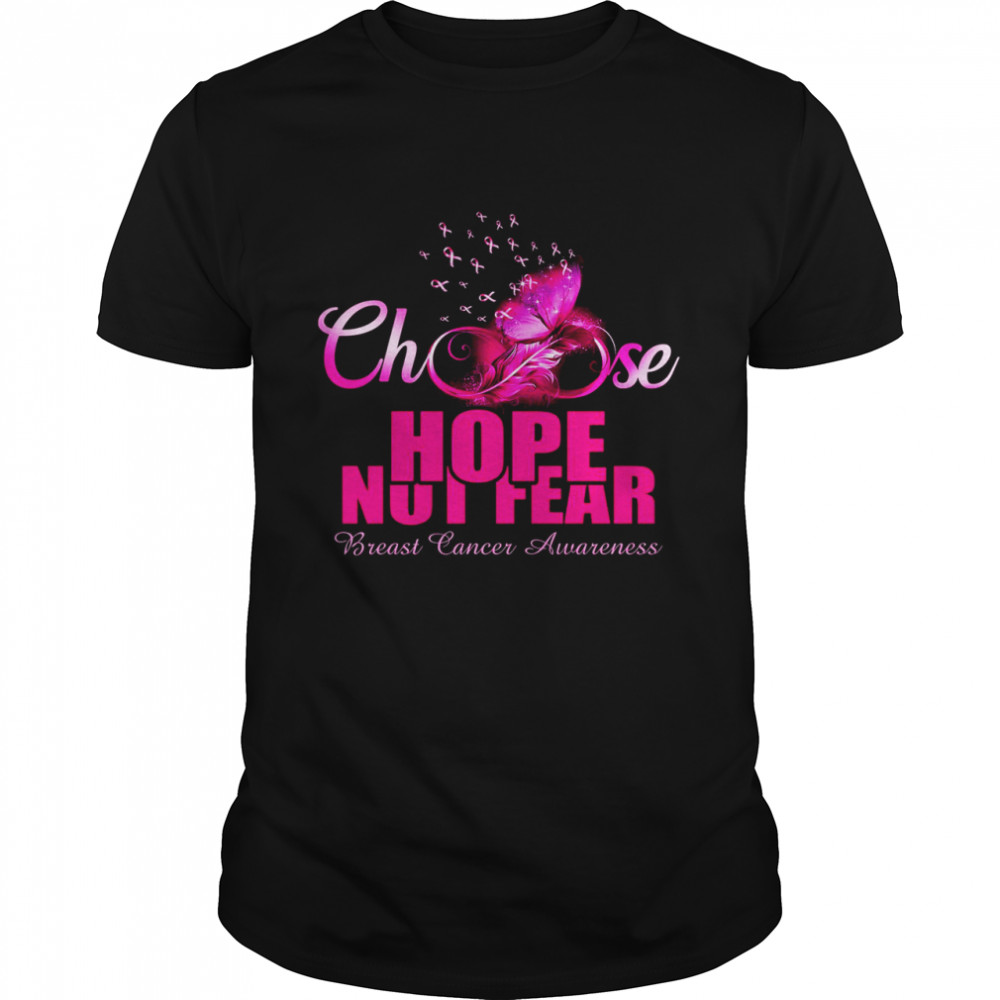 Choose Hope Not Fear Breast Cancer Awareness  Classic Men's T-shirt