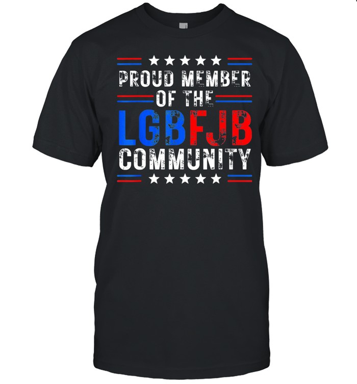 Proud Member Of LGBFJB Community Anti Biden  Classic Men's T-shirt