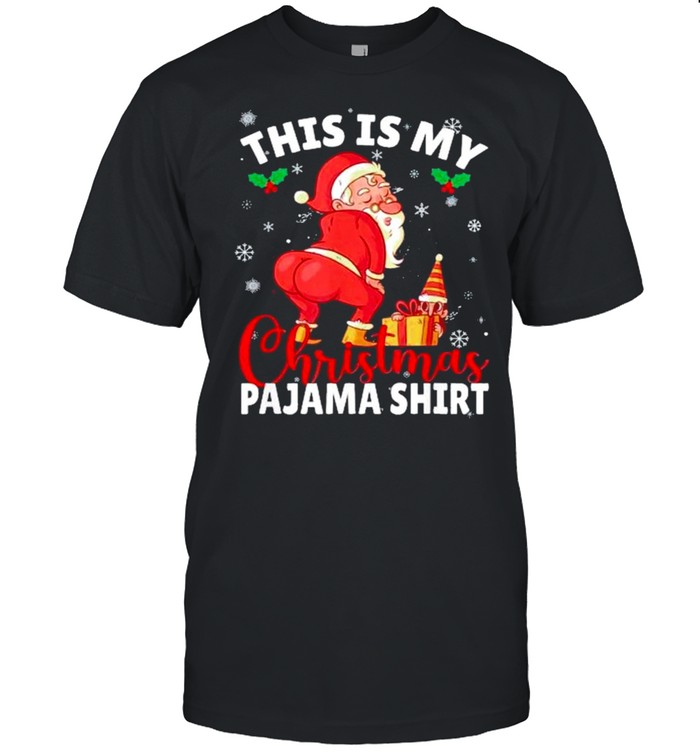 Santa Claus This Is My Christmas Pajama 2021  Classic Men's T-shirt