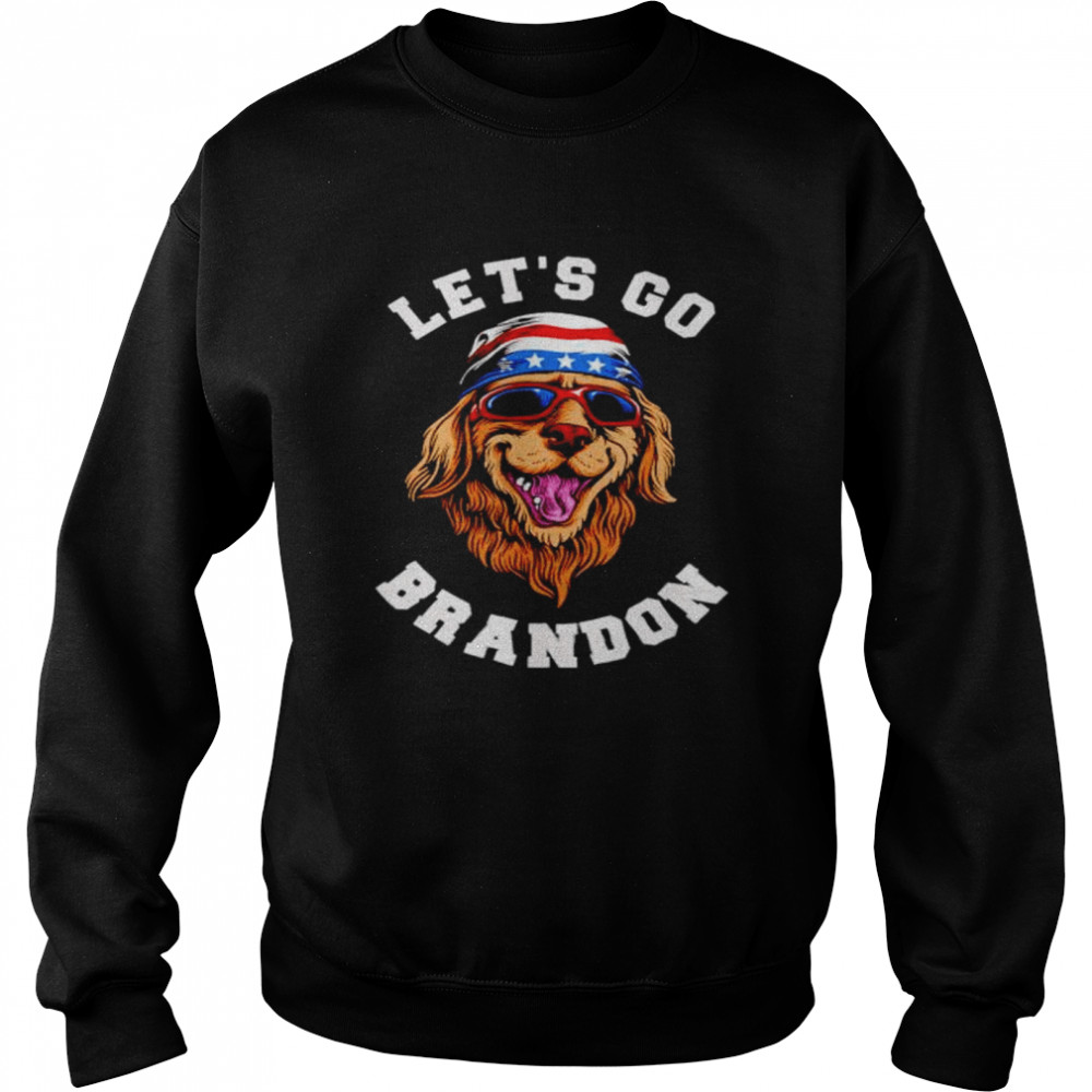 Lets go Brandon American dog shirt Unisex Sweatshirt