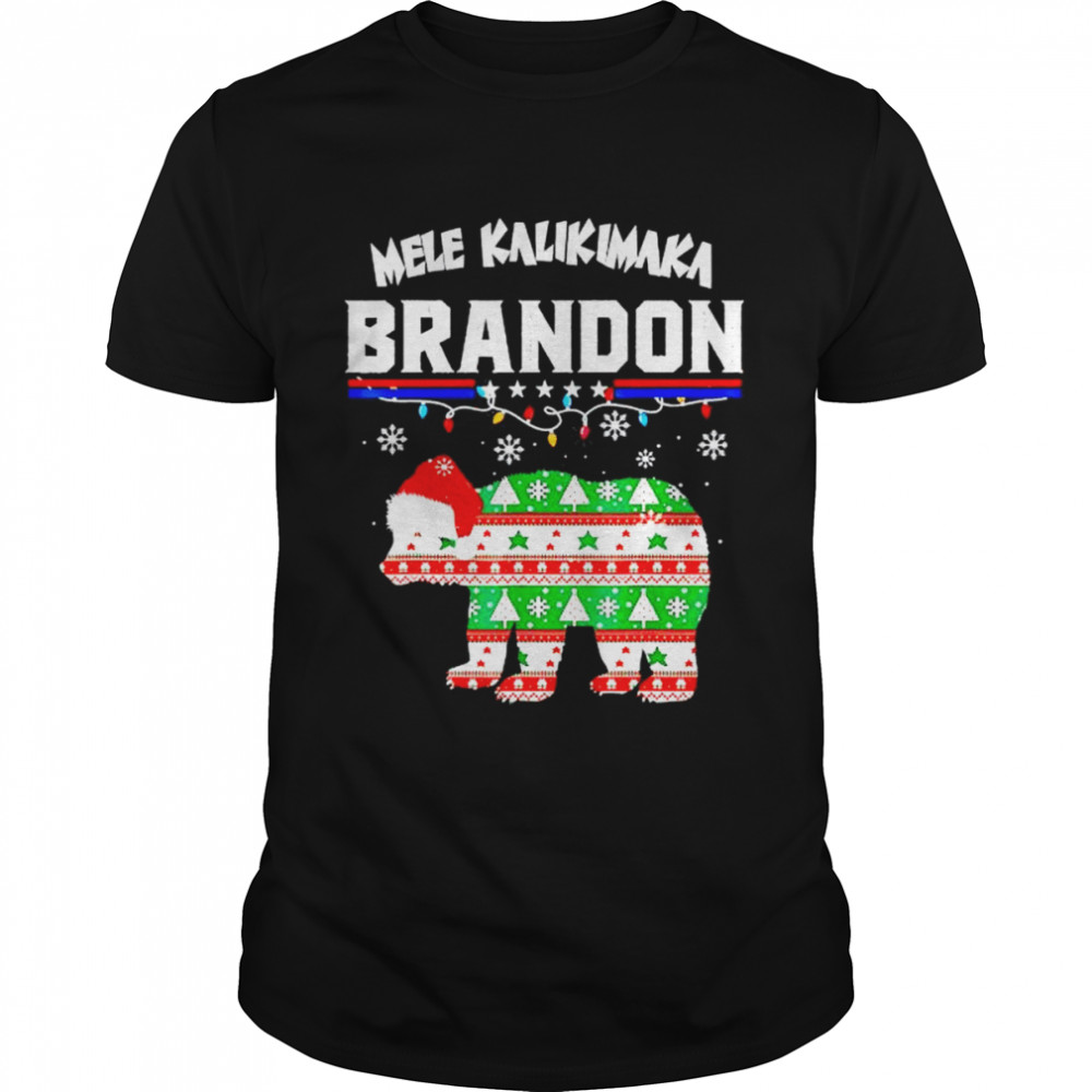 bear mele kalikimaka Brandon Christmas shirt