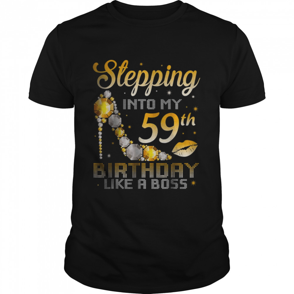 Stepping Into My 59th Birthday Like A Boss T- Classic Men's T-shirt