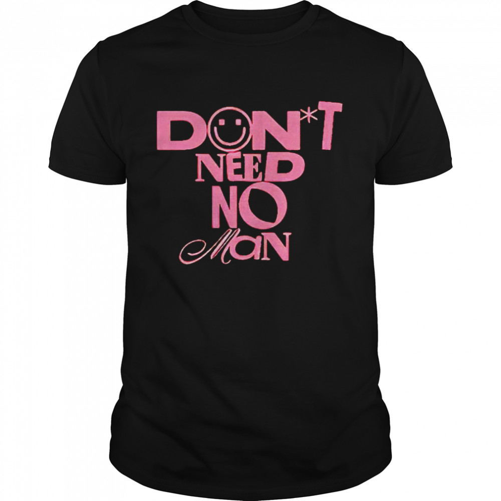 Alisha Marie don’t need no man T-shirt Classic Men's T-shirt