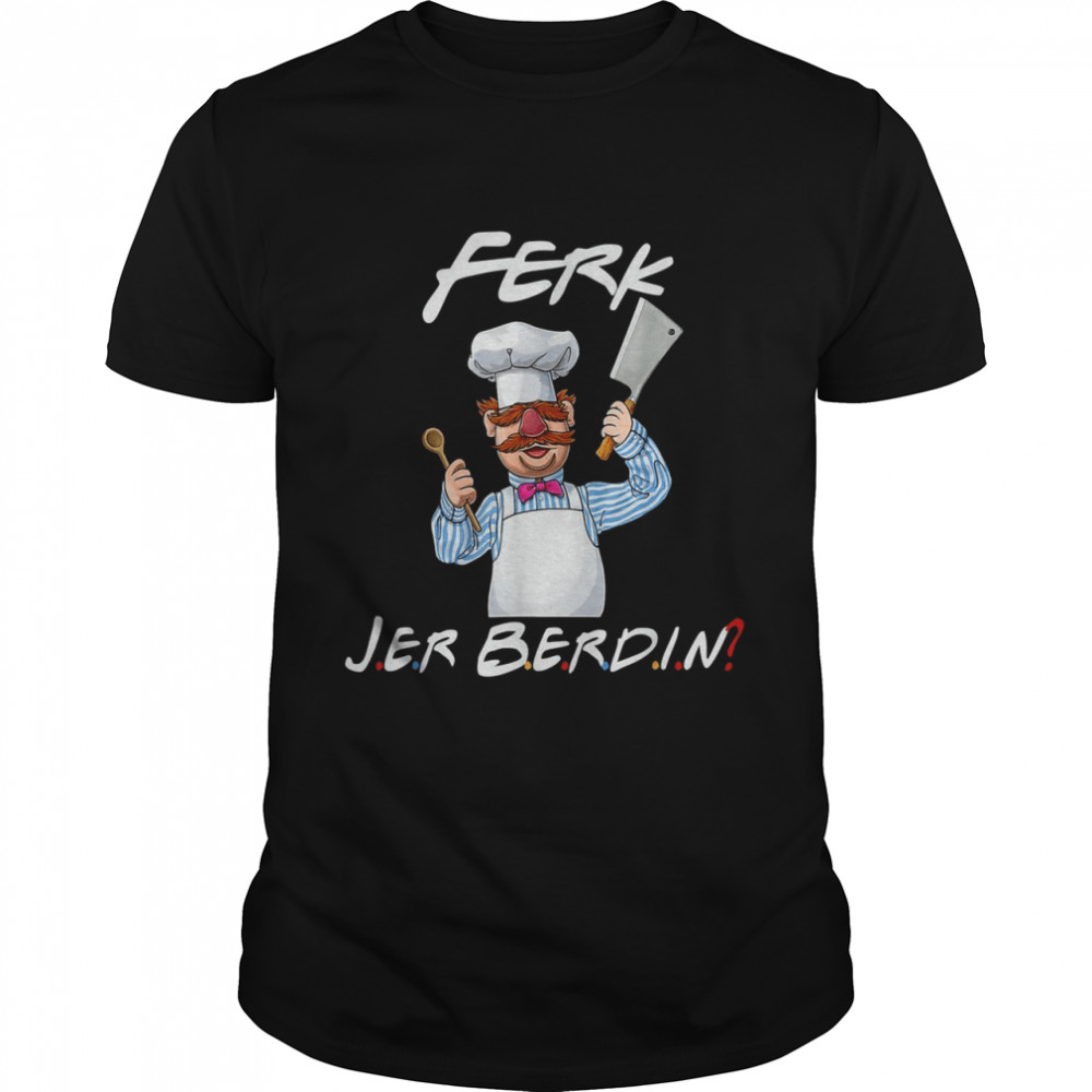 FerkJerBerdin Kitchen Chef Knife  Classic Men's T-shirt