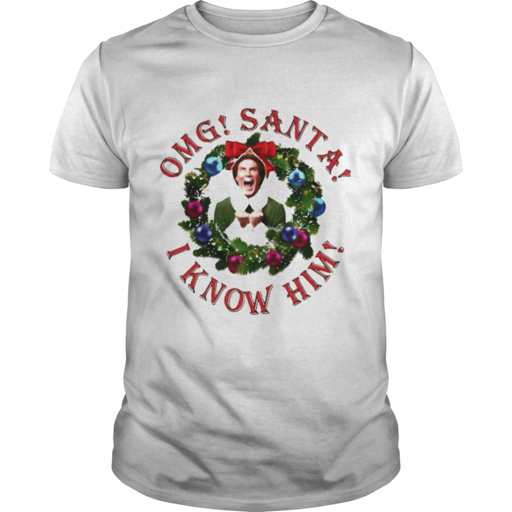 Elf OMG Santa I know him Christmas shirt Classic Men's T-shirt