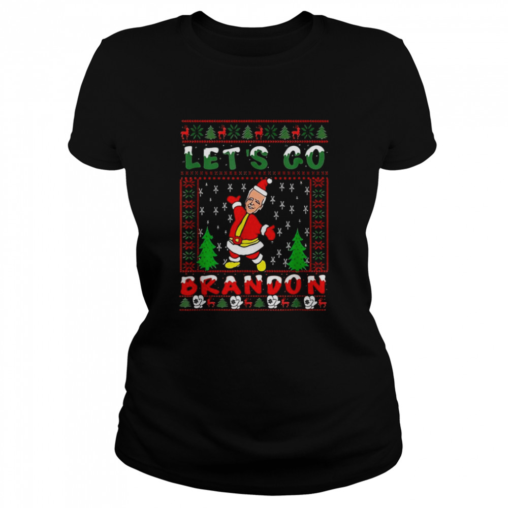 Let’s go brandon anti Biden Santa Joe Biden Ugly Christmas shirt Classic Women's T-shirt