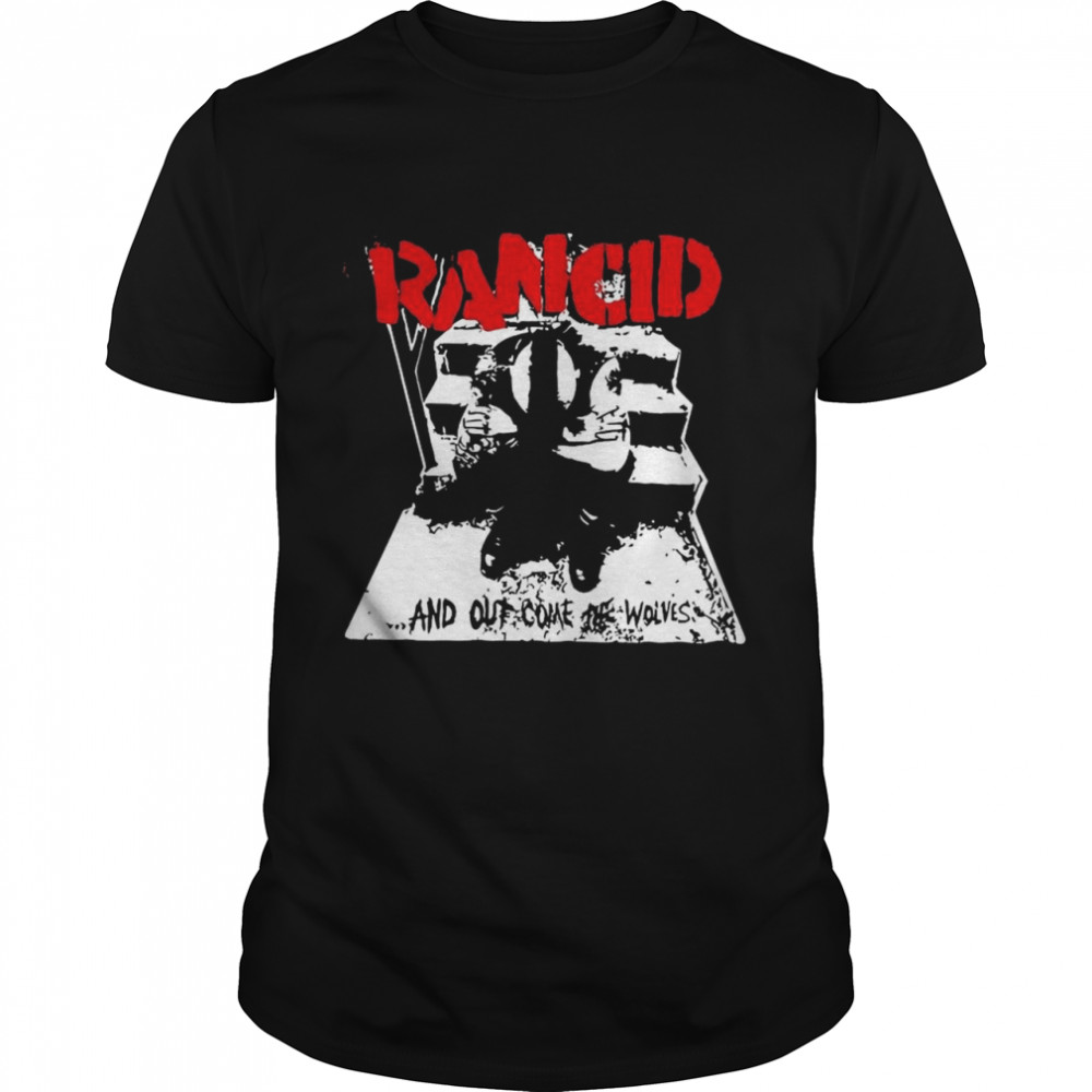 Rancid and out come the wolves shirt