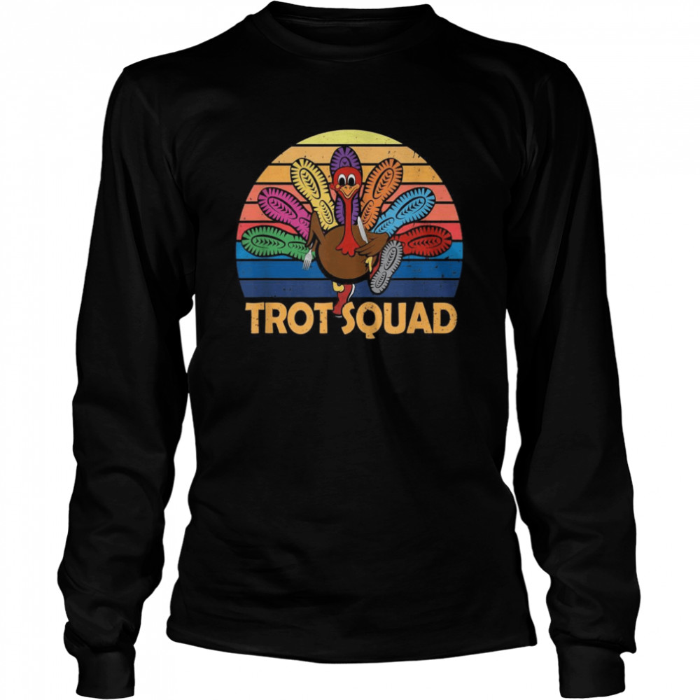 Thanksgiving Turkey Trot Squad Running Costume  Long Sleeved T-shirt