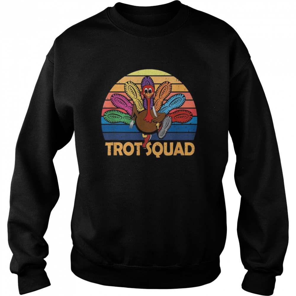Thanksgiving Turkey Trot Squad Running Costume  Unisex Sweatshirt
